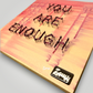 "Embrace Your Worth: "You Are Enough" String Art Masterpiece"