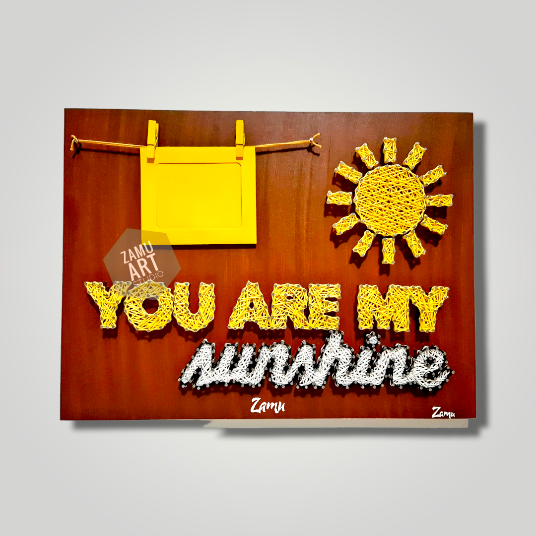 You are my sunshine